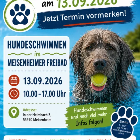 Ein Werbeplakat für eine Veranstaltung namens "Hunde-Highlight" findet am 13.09.2026 statt. Es informiert über Hundeschwimmen im Meisenheimer Freibad und bietet weitere Informationen zu der Veranstaltung.