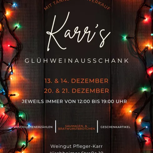 Plakat Glühweinausschank (© Weingut Pfleger-Karr)