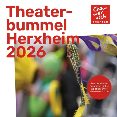Ein farbenfrohes Plakat für den Theaterbummel in Herxheim 2026. Es zeigt eine lebhafte Darstellung mit Masken und festlicher Atmosphäre.
