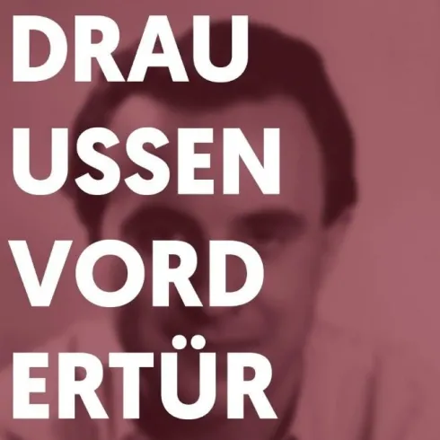 DraußenVorDerTür