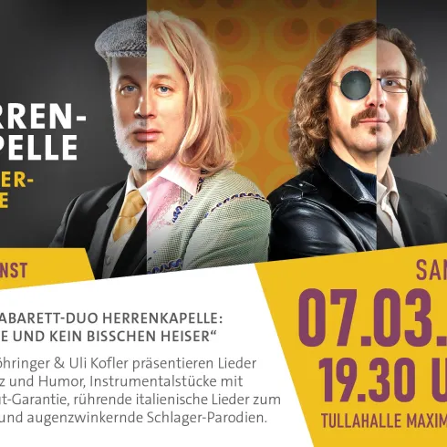 Ein Poster für eine Kabarett-Veranstaltung mit den Künstlern Reiner Möhringer und Uli Kofler. Das Event findet am 07.03.26 in der Tullahalle Maximiliansau statt und verspricht eine Mischung aus Humor und Musik.