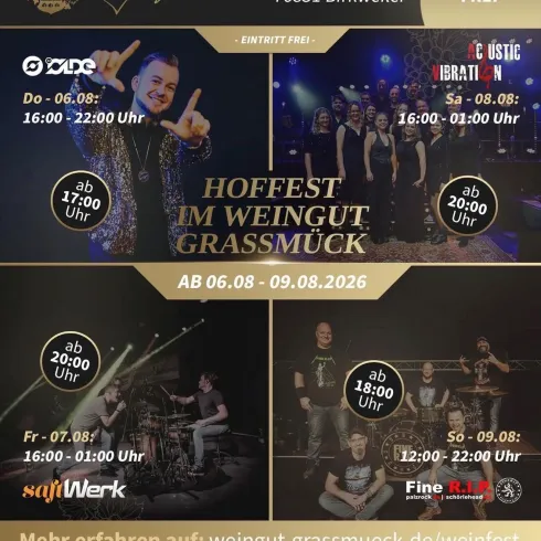 Ein Veranstaltungsposter für das Hoffest im Weingut Grassmück. Es zeigt verschiedene Bands und die Öffnungszeiten zwischen dem 6. und 9. August 2026.